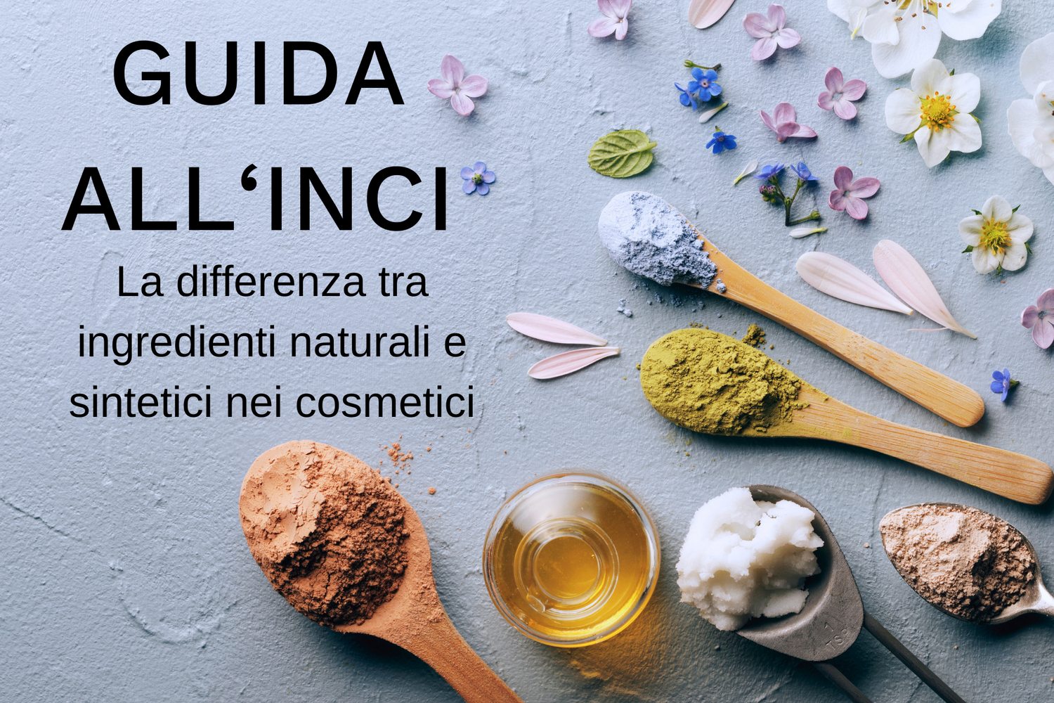 La differenza tra ingredienti naturali e sintetici nei cosmetici: guida all'interpretazione dell'INCI
